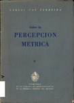 SobreLaPercepcionMetrica_VI_HOMENAJEdeLaCamaraDeRepresentantesDeLaRepublicaOrientalDelUruguay_VazFerreiraC_Mont_1957.pdf.jpg