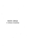 prologo_raza_ciega_y_otros_cuentos_de_caceres_esther_1967_biblioteca_artigas_colección_de_clasicos_uruguayos_vol117_pVII_a_XXXII_montevideo_1967.pdf.jpg
