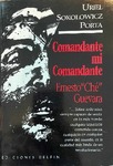 COMANDANTE_MI_COMANDANTE_ERNESTO_CHE_GUEVARA_URIEL_SOKOLOWICZ_PORTA.pdf.jpg