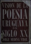 medina_vidal_-_vision-de-la-poesia-uruguaya-del-siglo-20.pdf.jpg