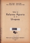 SobreLaReformaAgrariaEnElUruguay_EFrugoni_PubDelClubBancoHipotecario_1944.pdf.jpg